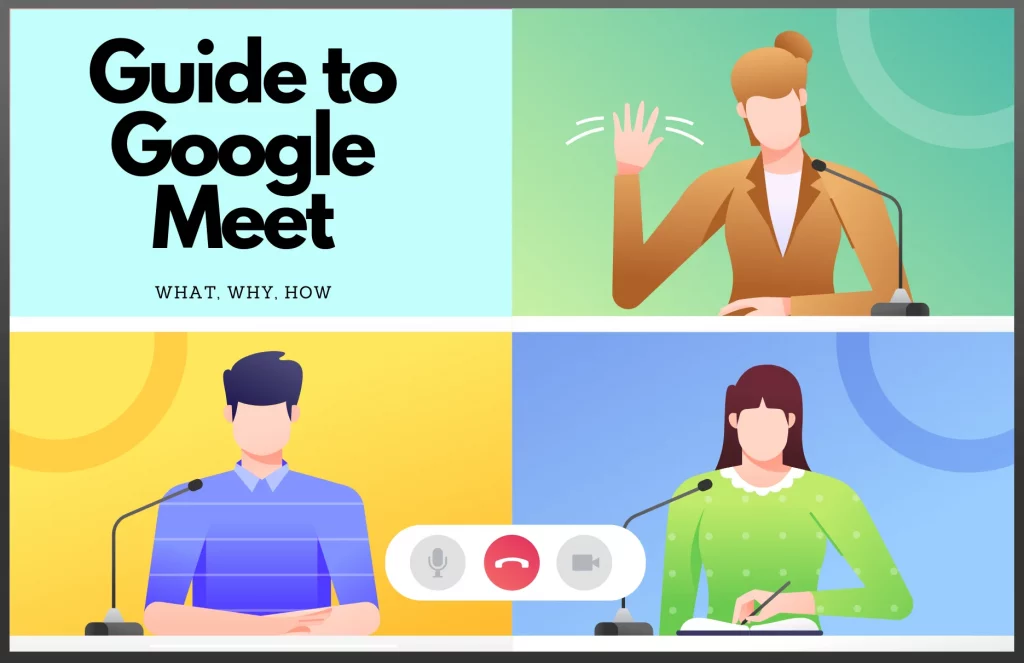 Guide to Google Meet