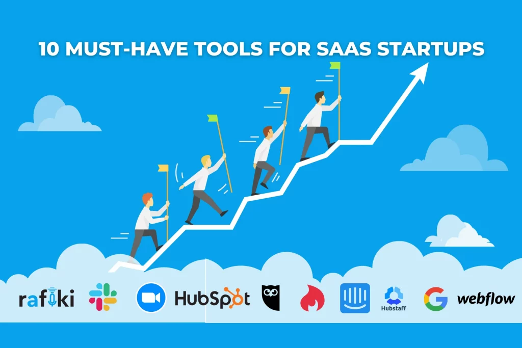 Top 10 Tools for SaaS Startups