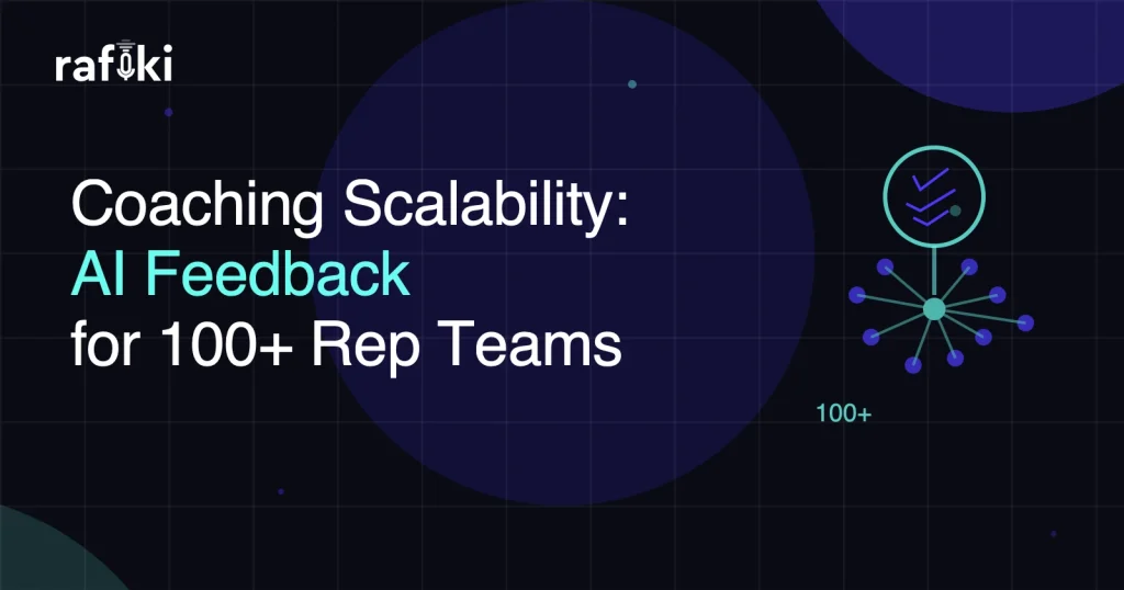 Coaching Scalability: AI Feedback for 100+ Rep Teams